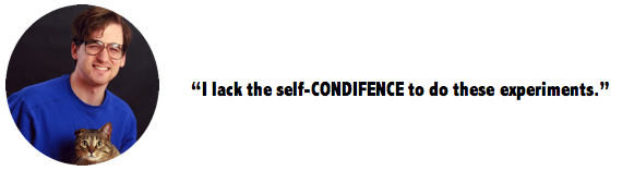 lack self confidence